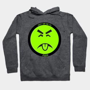 just say no! Hoodie